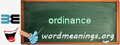 WordMeaning blackboard for ordinance